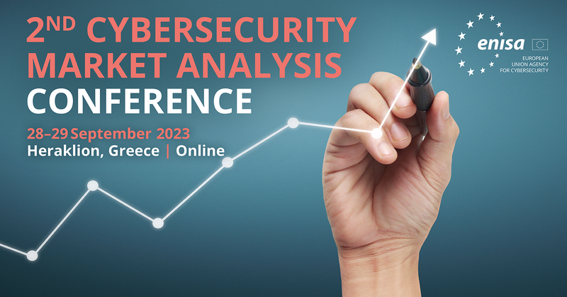 2nd ENISA Cybersecurity Market Analysis Conference