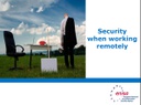 Security when working remotely: Training material