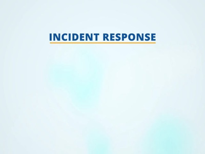 Incident Response