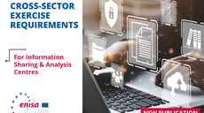 Information Sharing & Analysis Centres: Exploring the Value of Cross-Sector Exercises