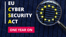 The EU Cybersecurity Act’s first anniversary: one step closer to a cyber secure Europe