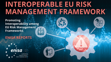 How to achieve the Interoperability of EU Risk Management Frameworks