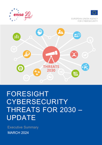 Foresight_Cybersecurity_Threats_For_2030-Update_2024_Executive_Summary.png