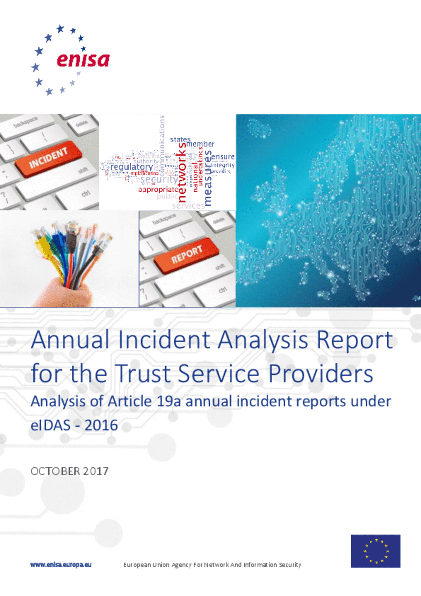 annual incident analysis report for the trust service providers