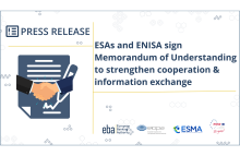 ESAs and ENISA sign a Memorandum of Understanding to strengthen cooperation and information exchange 